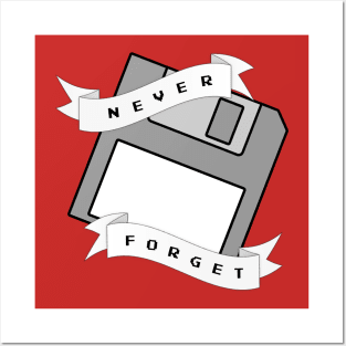 Floppy Disc - Never Forget Posters and Art